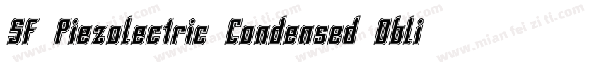 SF Piezolectric Condensed Oblique字体转换